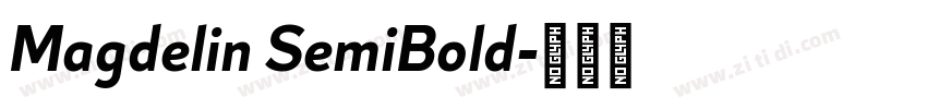 Magdelin SemiBold字体转换